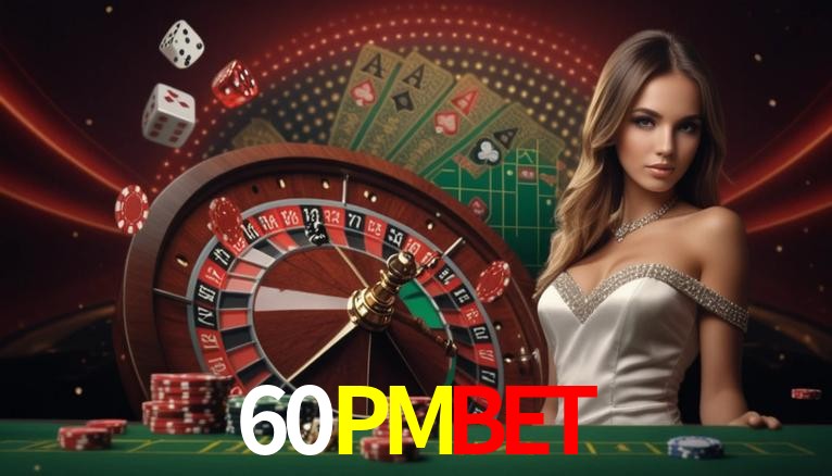 Account Benefits 60PMBET